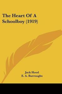 Cover image for The Heart of a Schoolboy (1919)