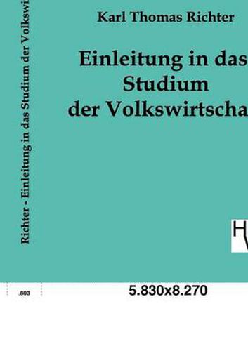 Cover image for Einleitung in das Studium der Volkswirtschaft