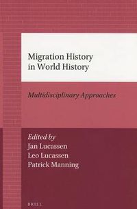 Cover image for Migration History in World History: Multidisciplinary Approaches