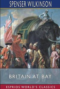 Cover image for Britain at Bay (Esprios Classics)