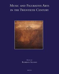 Cover image for Music and the Figurative Arts in the Twentieth Century