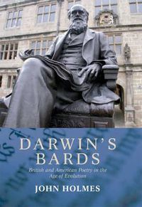 Cover image for Darwin's Bards: British and American Poetry in the Age of Evolution