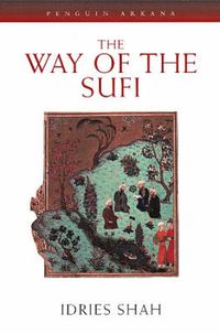 Cover image for The Way of the Sufi
