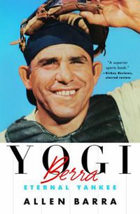 Cover image for Yogi Berra: Eternal Yankee