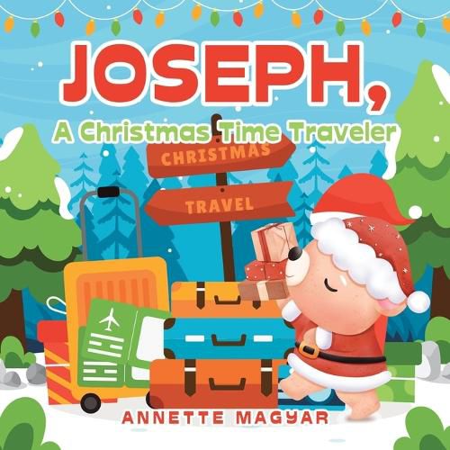 Cover image for Joseph, a Christmas Time Traveler