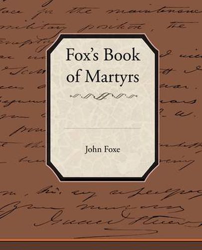 Cover image for Fox's Book of Martyrs