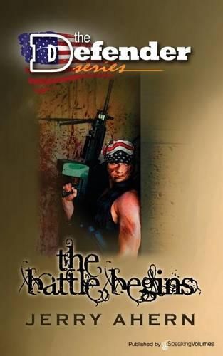 Cover image for The Battle Begins: The Defender