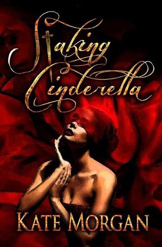 Cover image for Staking Cinderella