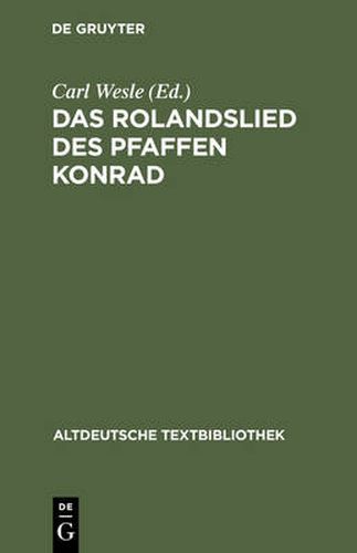 Das Rolandslied Des Pfaffen Konrad