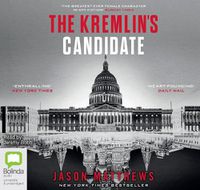 Cover image for The Kremlin's Candidate
