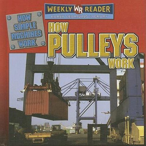 Cover image for How Pulleys Work