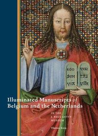 Cover image for Illuminated Manuscripts from Belgium and the Netherlands at the J.Paul Getty Museum