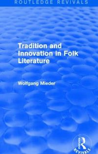 Cover image for Tradition and Innovation in Folk Literature