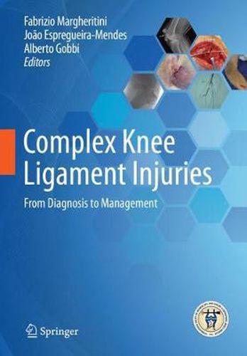 Cover image for Complex Knee Ligament Injuries: From Diagnosis to Management