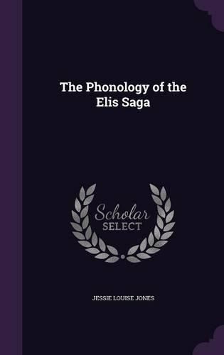 Cover image for The Phonology of the Elis Saga