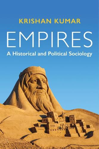 Cover image for Empires: A Historical and Political Sociology