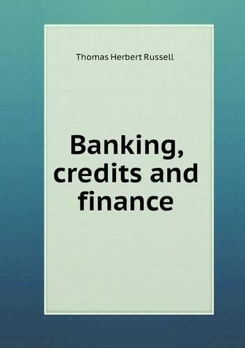 Banking, credits and finance