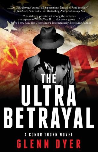 Cover image for The Ultra Betrayal: A Classic World War II Spy Thriller