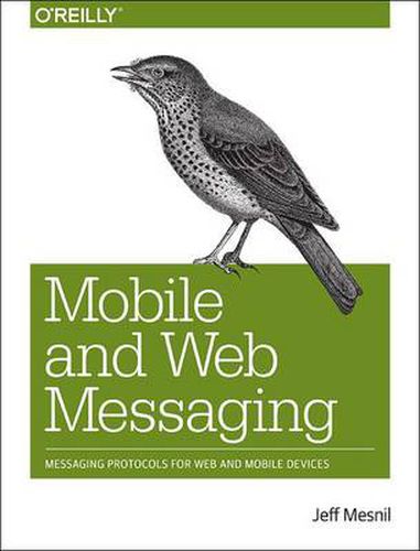 Cover image for Mobile and Web Messaging