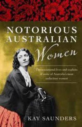 Cover image for Notorious Australian Women