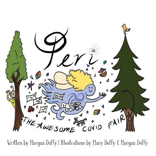 Peri the Awesome COVID Fairy