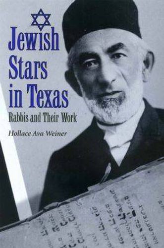 Cover image for Jewish Stars in Texas: Rabbis and Their Work