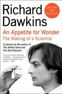 Cover image for An Appetite for Wonder: The Making of a Scientist