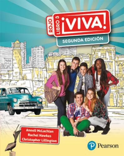 Viva! 3 Rojo Segunda Edicion Pupil Book: Viva 3 rojo 2nd edition pupil book