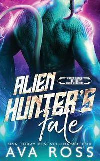 Cover image for Alien Hunter's Fate
