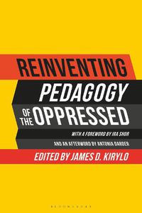 Cover image for Reinventing Pedagogy of the Oppressed: Contemporary Critical Perspectives