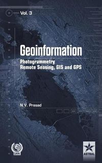 Cover image for Geoinformation Photogrammetry Remote Sensing, GIS and SPS Vol. 3