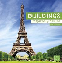 Cover image for Buildings Inspired by Nature (Inspired by Nature)