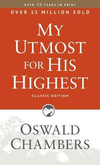 Cover image for My Utmost for His Highest: Classic Language Paperback