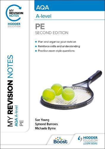 Cover image for My Revision Notes: AQA A-level PE Second Edition