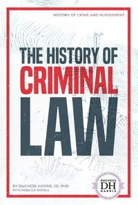 Cover image for The History of Criminal Law