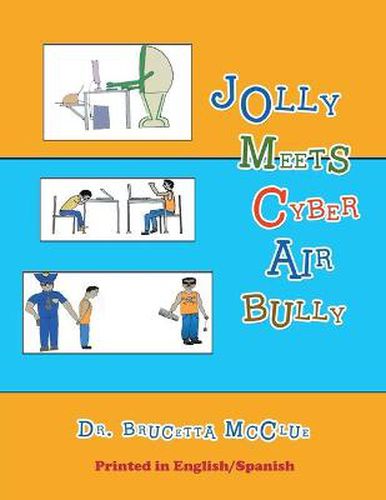 Cover image for Jolly Meets Cyber Air Bully