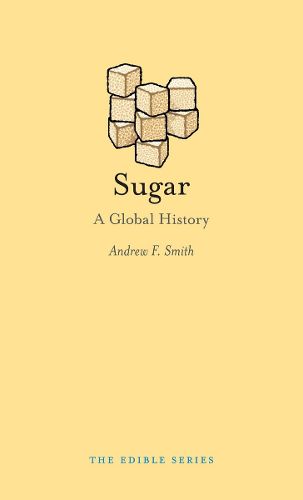 Cover image for Sugar: A Global History