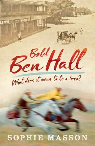 Cover image for Our History: Bold Ben Hall