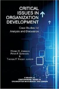 Cover image for Critical Issues in Organizational Development: Case Studies for Analysis and Discussion