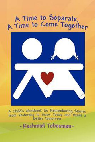 Cover image for A Time to Separate A Time to Come Together