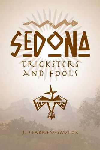 Cover image for Sedona: Tricksters and Fools