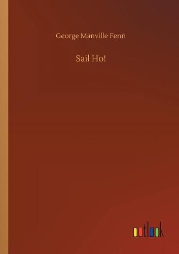 Cover image for Sail Ho!