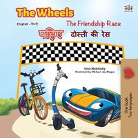 Cover image for The Wheels -The Friendship Race (English Hindi Bilingual Book)