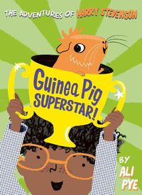 Cover image for Guinea Pig Superstar!