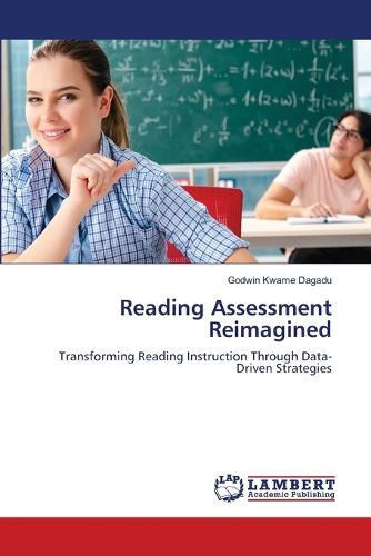 Cover image for Reading Assessment Reimagined