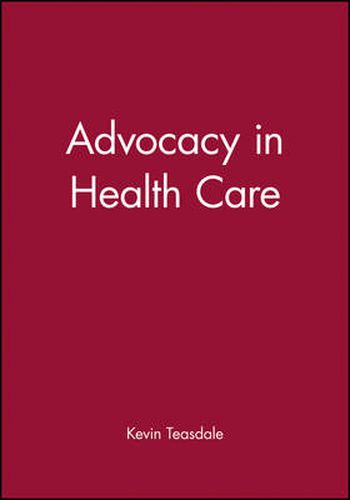 Cover image for Advocacy in Health Care