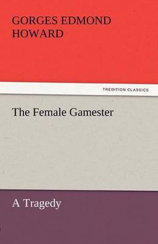 Cover image for The Female Gamester