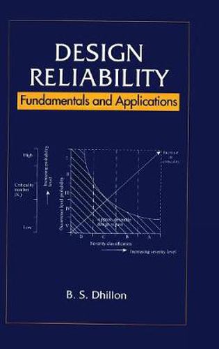 Cover image for Design Reliability: Fundamentals and Applications