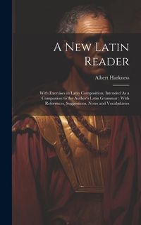 Cover image for A New Latin Reader