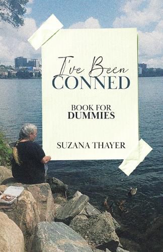 Cover image for I've Been Conned: Book for Dummies